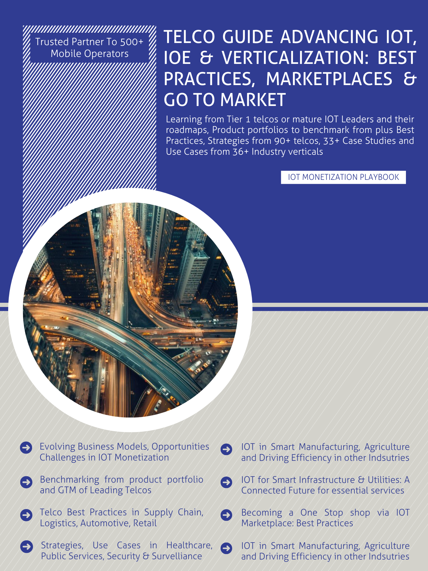 IoT: Telco Guide Advancing IoT, IoE & Verticalization: Best Practices, Marketplaces & Go to Market