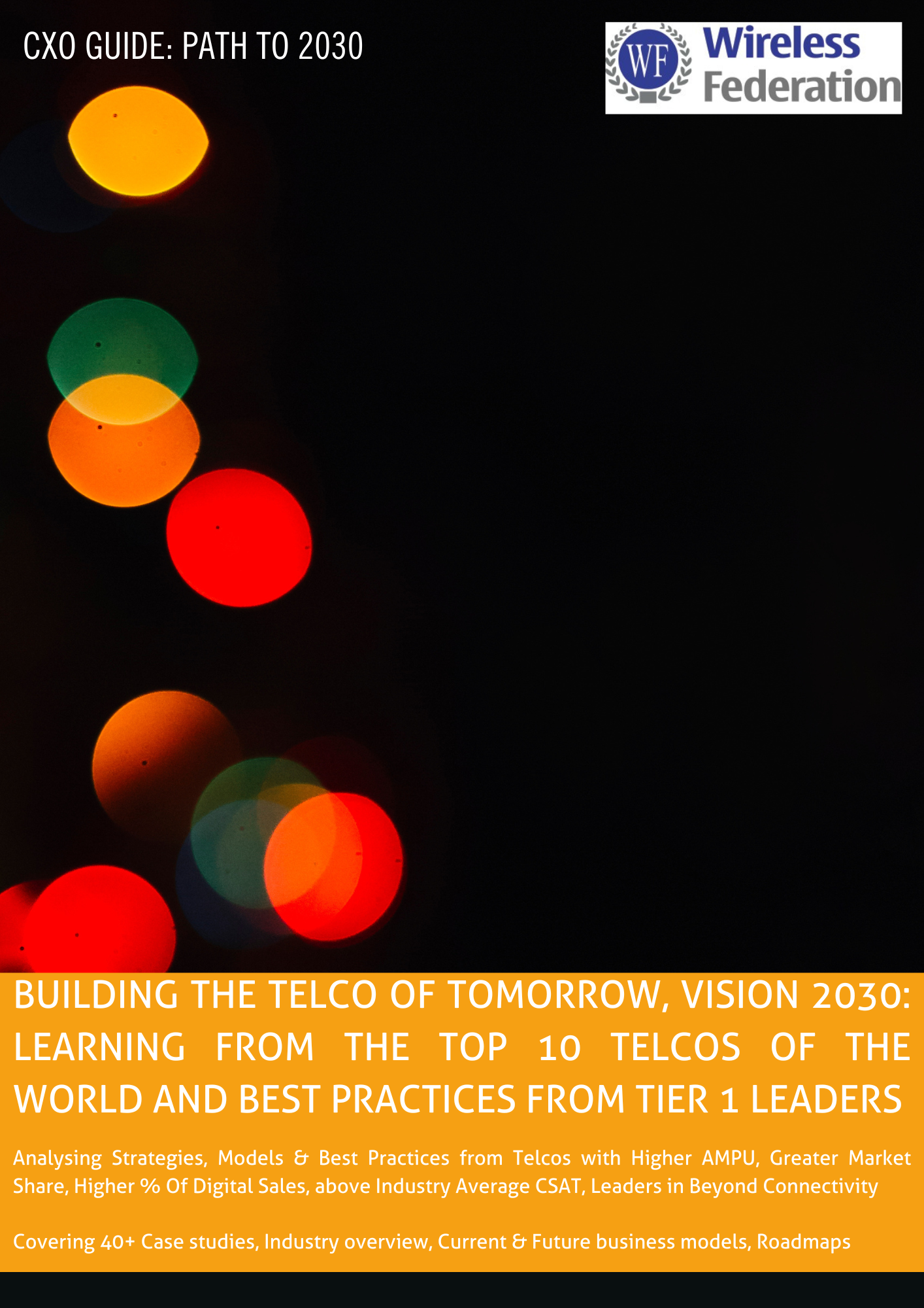 Telcos of Tomorrow – Path to 2030: Learning from the Top 10 Telcos